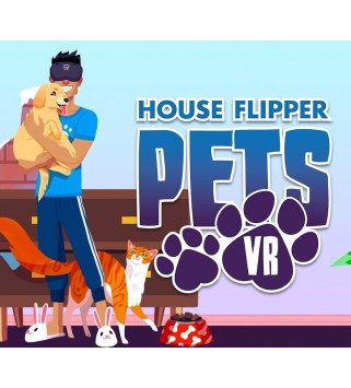 House Flipper Pets VR Steam Key EUROPE